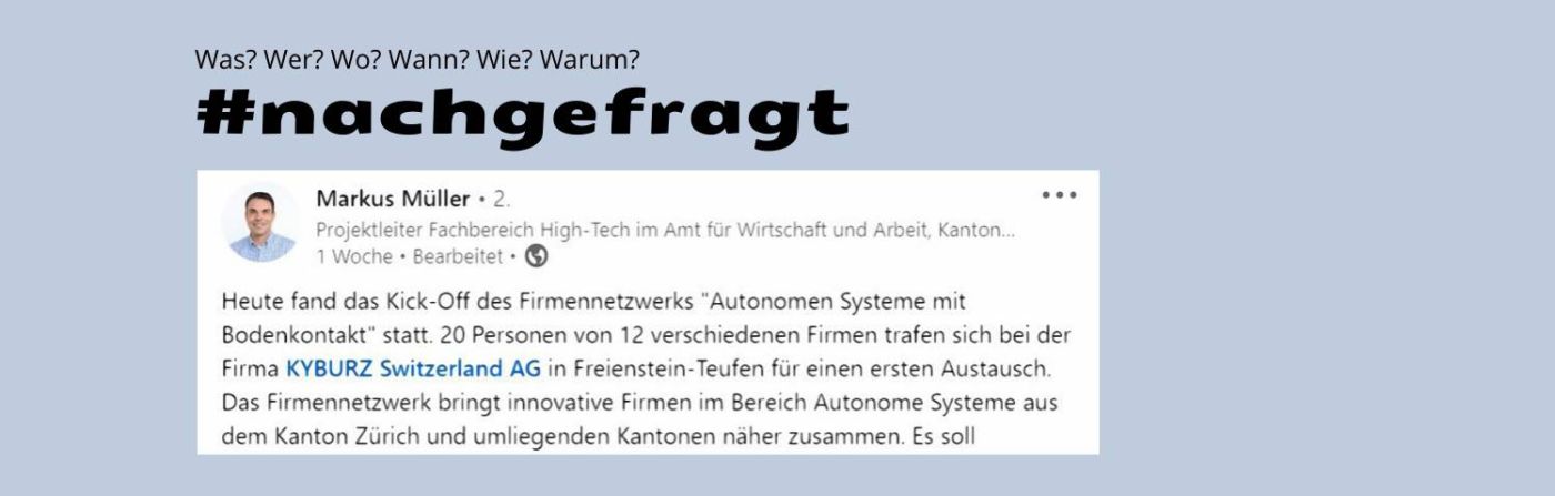 Firmennetzwerks «Autonomen Systeme mit Bodenkontakt» - Linkedin-Post