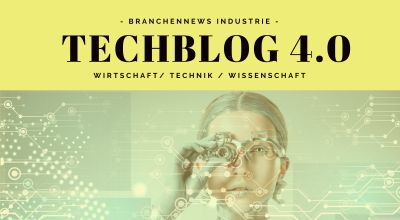 Techblog 4.0 - Branchennews aus der Industrie